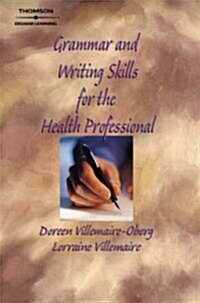 Grammar and Writing Skills for the Health Professional (Paperback, 2)