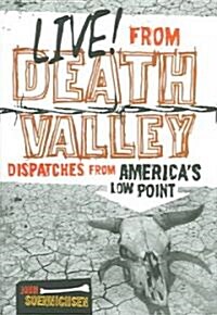 Live! from Death Valley (Hardcover)