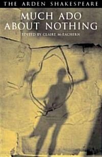 Much Ado About Nothing (Paperback)