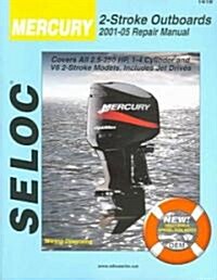 Mercury/Mariner 2 - Stroke Outboards, 2001-2009 (Paperback, 2001-2004)