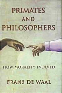 Primates & Philosophers (Hardcover)