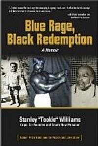 Blue Rage, Black Redemption (Paperback)