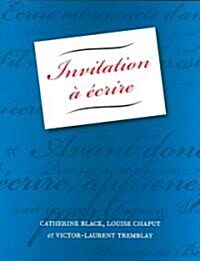 Invitation A Ecrire (Paperback)