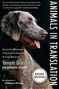 [중고] Animals in Translation: Using the Mysteries of Autism to Decode Animal Behavior (Paperback)