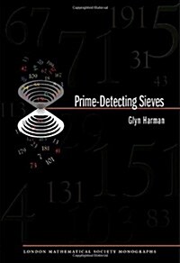 Prime-Detecting Sieves (Lms-33) (Hardcover)