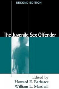 The Juvenile Sex Offender (Hardcover, 2)