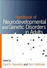Handbook Of Neurodevelopmental And Genetic Disorders In Adults (Hardcover)