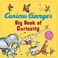 [중고] Curious George‘s Big Book of Curiosity (Hardcover)