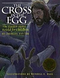 Cross In The Egg (Paperback, Reprint)
