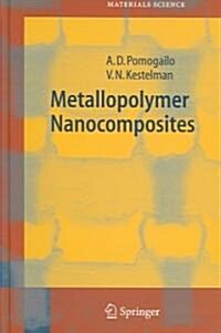 Metallopolymer Nanocomposites (Hardcover)