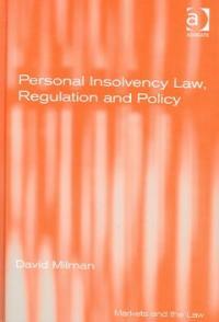 Personal insolvency law, regulation and policy