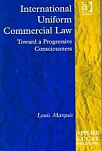 International Uniform Commercial Law (Hardcover)