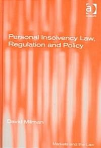 Personal Insolvency Law, Regulation And Policy (Hardcover)