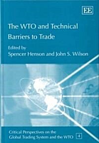 The WTO And Technical Barriers To Trade (Hardcover)