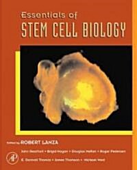 Essentials Of Stem Cell Biology (Hardcover)