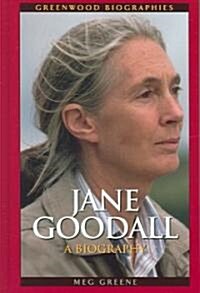 Jane Goodall: A Biography (Hardcover)