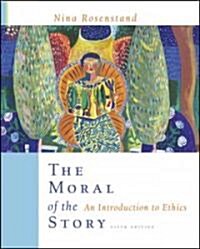 The Moral Of The Story (Paperback, 5th)