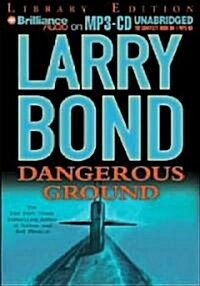 Dangerous Ground (MP3 CD, Library)