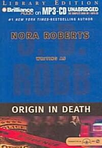 Origin in Death (MP3 CD, Library)