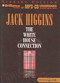 The White House Connection (MP3 CD, Library)