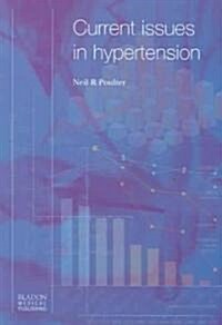 Current Issues In Hypertension (Hardcover)