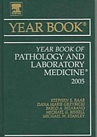 2005 Year Book Of Pathology & Laboratory Medicine (Hardcover)