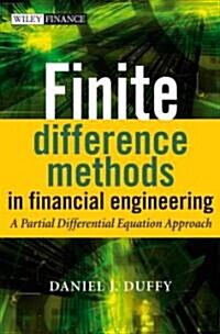 Finite Difference Methods in Financial Engineering: A Partial Differential Equation Approach [With CDROM] (Hardcover)