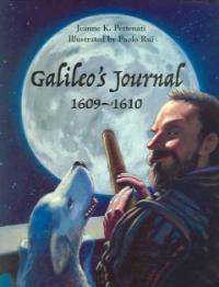 Galileo's Journal: 1609 - 1610 (Paperback)