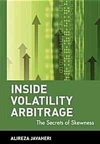 [중고] Inside Volatility Arbitrage: The Secrets of Skewness (Hardcover)