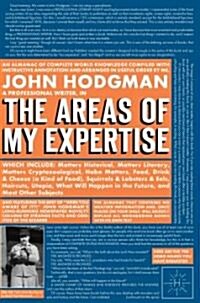The Areas Of My Expertise (Hardcover)