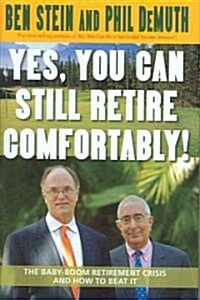 [중고] Yes, You Can Still Retire Comfortably! (Hardcover)