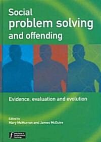 Social Problem Solving and Offending: Evidence, Evaluation and Evolution (Hardcover)