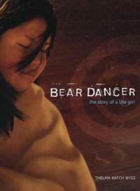 Bear Dancer : the story of a Ute girl 