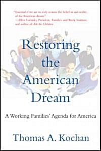 [중고] Restoring the American Dream (Hardcover)