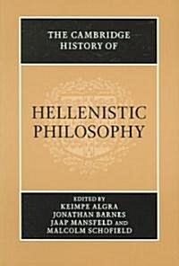 The Cambridge History of Hellenistic Philosophy (Paperback)