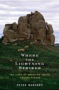 Where The Lightning Strikes (Hardcover)