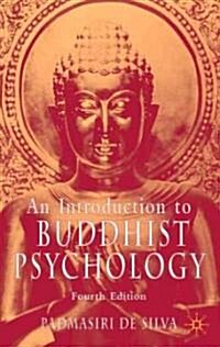 An Introduction to Buddhist Psychology (Paperback, 4, 2005)