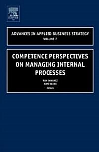 Competence Perspective on Managing Internal Process (Hardcover)