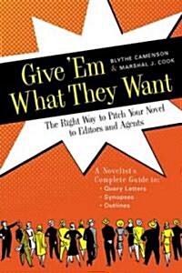 Give Em What They Want (Paperback)