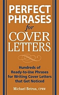 Perfect Phrases for Cover Letters (Paperback)