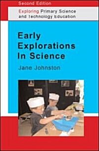 Early Explorations in Science (Paperback, 2 ed)