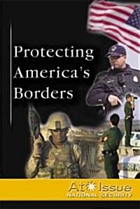 Protecting Americas Borders (Library)