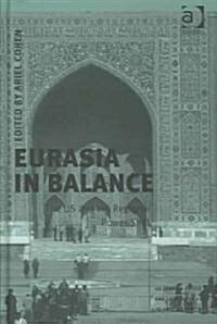 Eurasia In Balance (Hardcover)