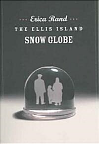 The Ellis Island Snow Globe (Paperback)