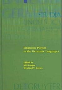 Linguistic Purism in the Germanic Languages (Hardcover)