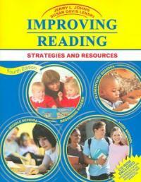 Improving reading : strategies and resources 4th ed