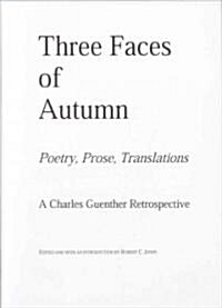 Three Faces Of Autumn (Hardcover)