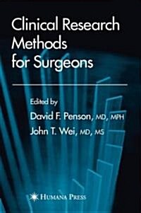 Clinical Research Methods for Surgeons (Hardcover, 2007)