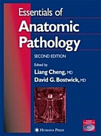 Essentials Of Anatomic Pathology (Hardcover, CD-ROM, 2nd)