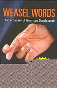 Weasel Words (Paperback)